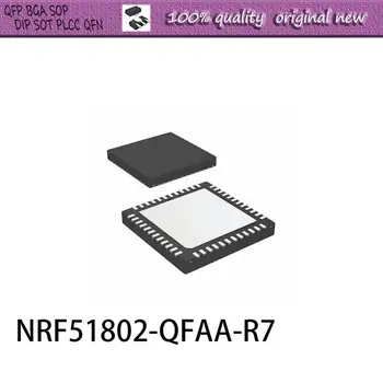 НОВЫЙ 10 шт./ЛОТ NRF51802-QFAA-R7 NRF51802 NRF51802-QFAA N51802 QFN-48
